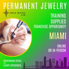 Certified In-Person Permanent Jewelry Training Miami