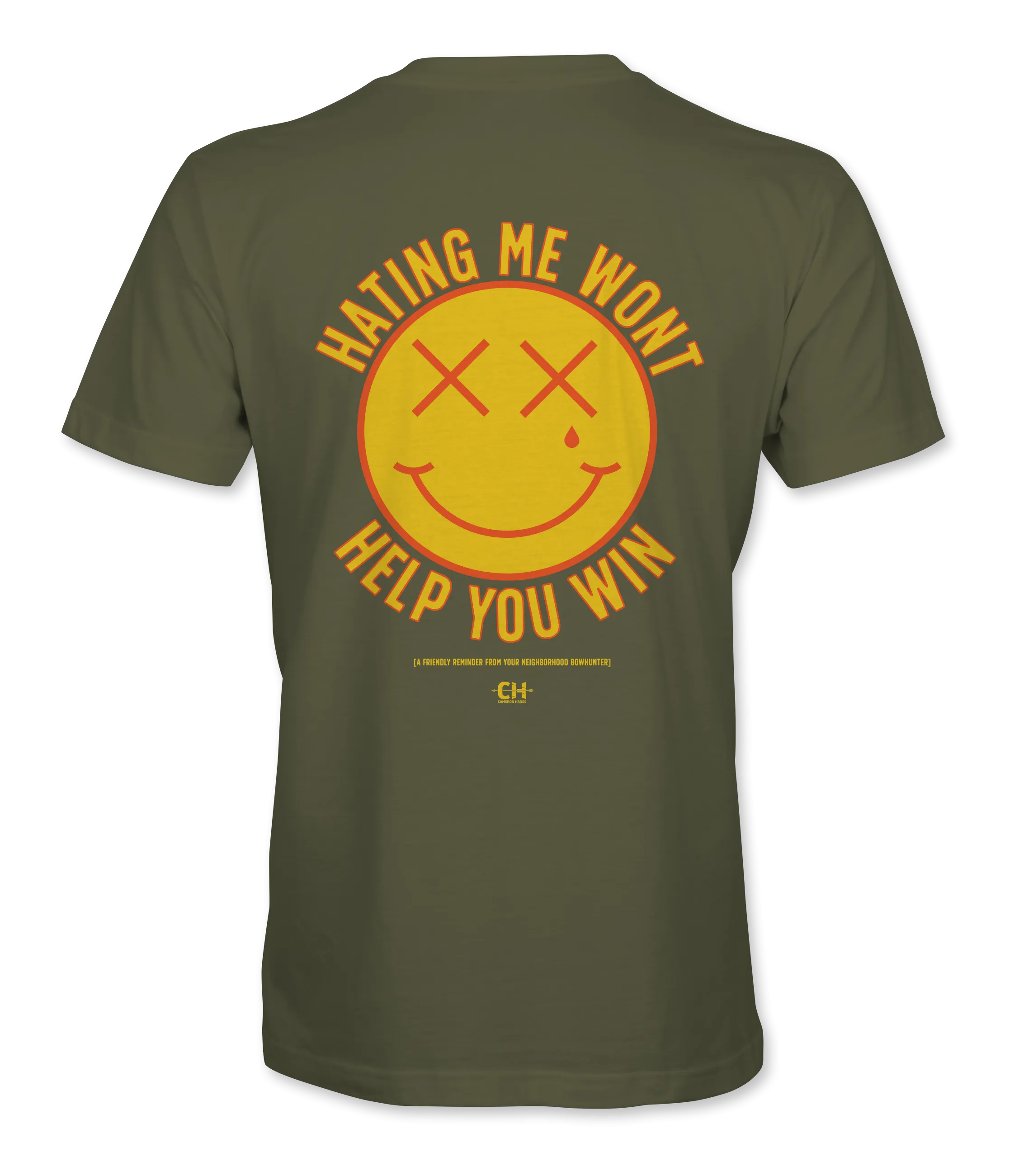 Hating Me Won't Help You Win T-Shirt